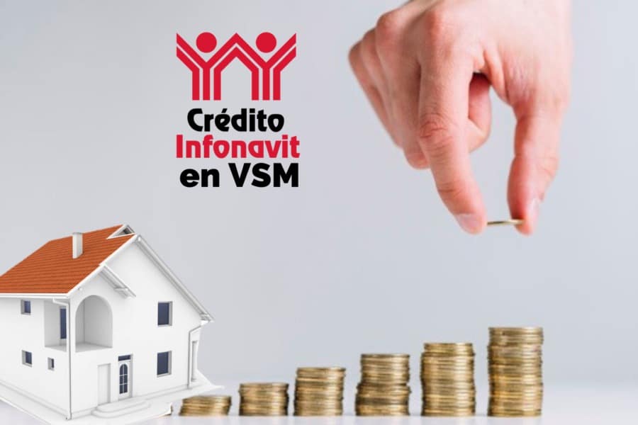 Crédito Infonavit VSM