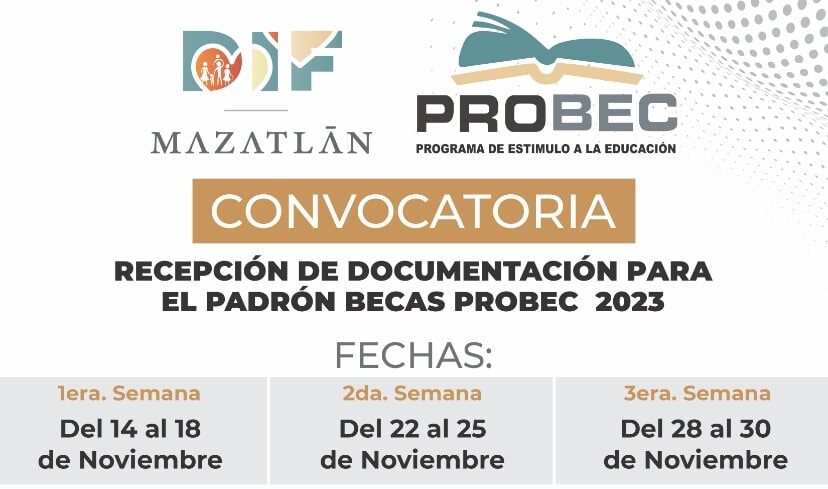 Lanzan Municipio y DIF Mazatlán convocatoria para beca Probec 2023