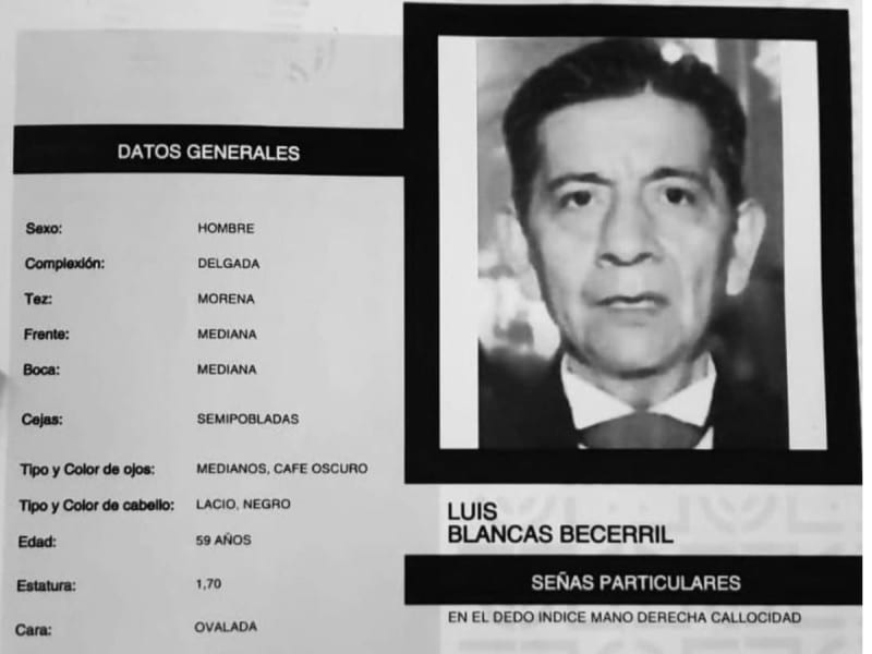 ¡Desaparecido! Piden ayuda para dar con el paradero de Luis Blancas Becerril