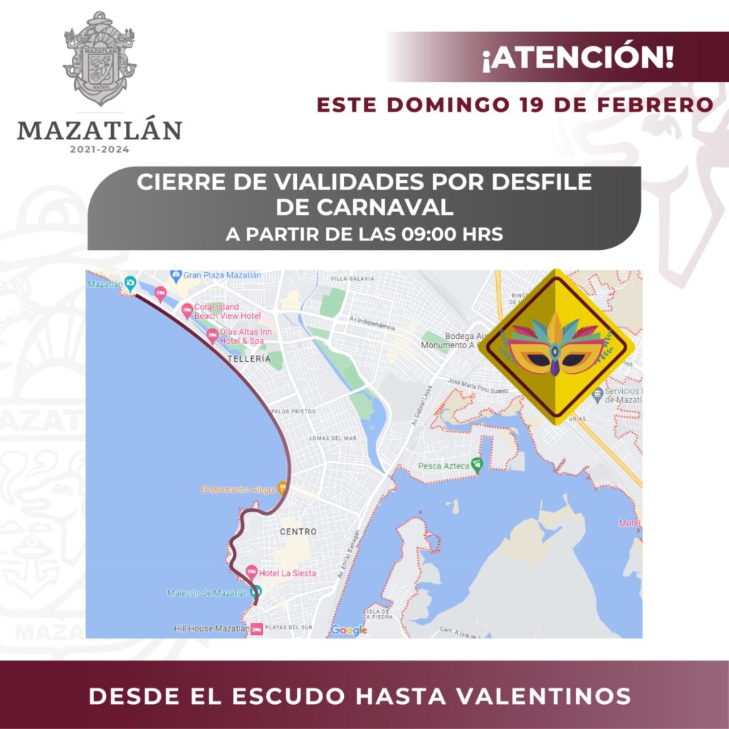Cierre de avenidas por Carnaval de Mazatlán