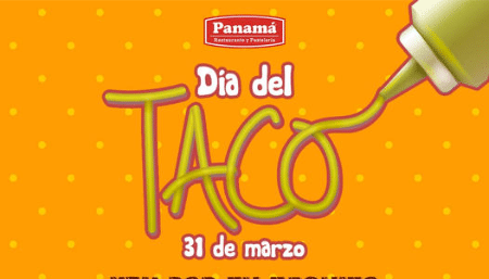 ¡Feliz Día del Taco! ¡En Restaurante Panamá podrás tener el tuyo GRATIS! Checa las bases