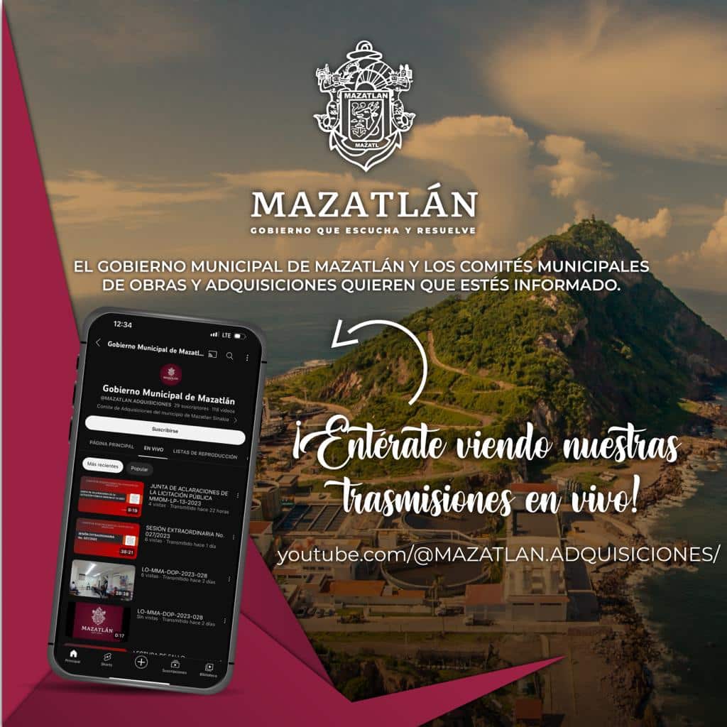 Transmitirán en vivo las licitaciones y procesos de adquisiciones del Gobierno de Mazatlán