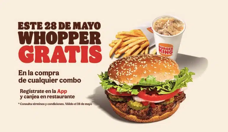 Whopper GRATIS domingo 28 de mayo Burger King