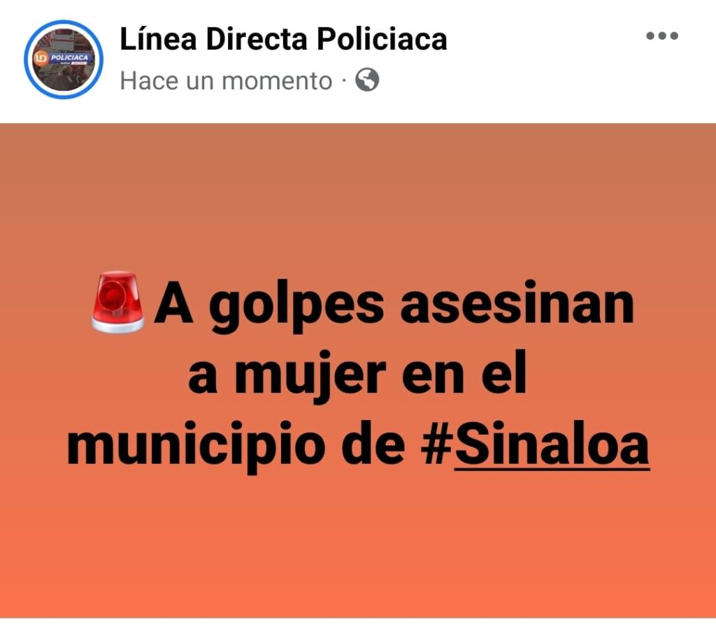Publicación en Facebook en la cuenta Línea Directa Policíaca sobre el asesinato de una mujer en el municipio de Sinaloa