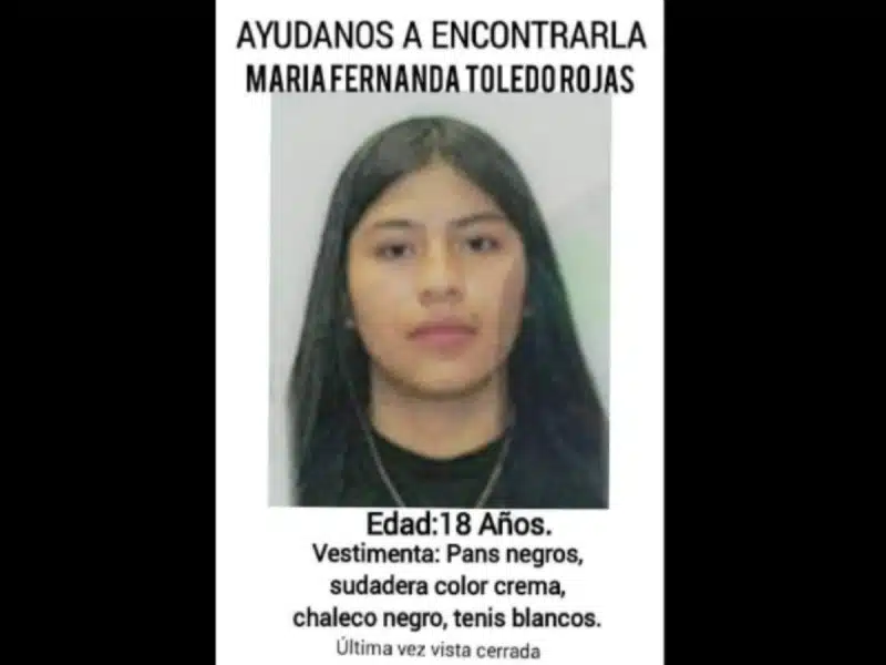 Desaparece María Fernanda, de 18 años; exigen a las autoridades apoyo para encontrarla