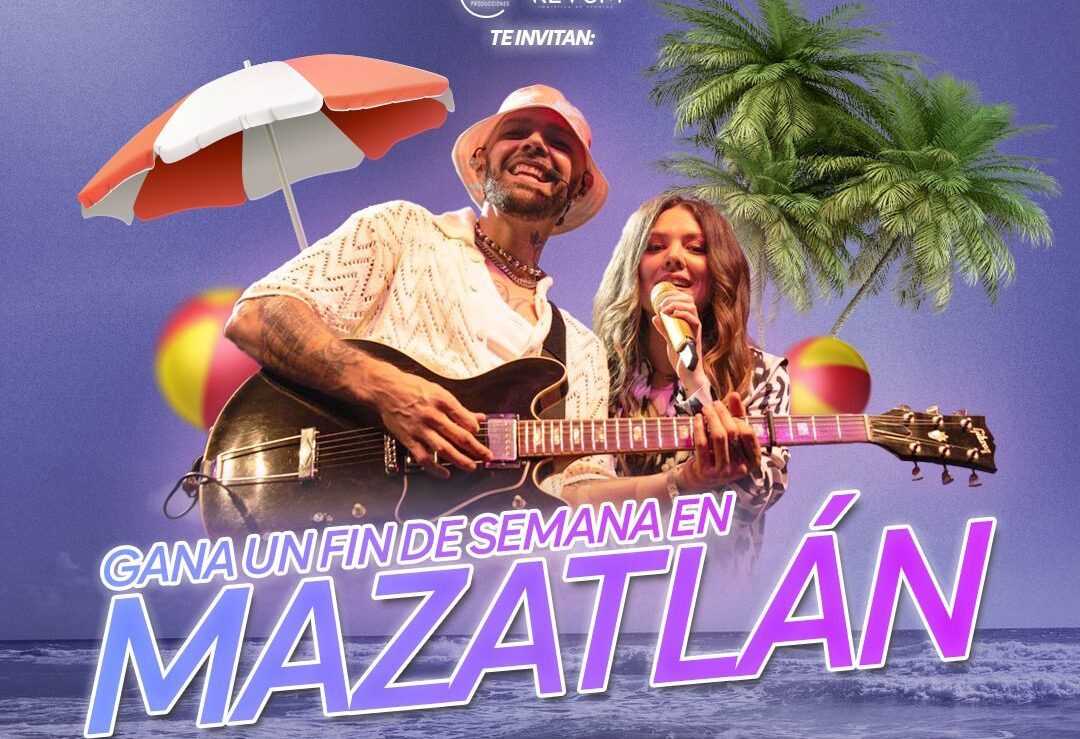 ¿Quieres vacaciones? Gánate un viaje a Mazatlán al comprar el boleto para Jesse & Joy en Los Mochis