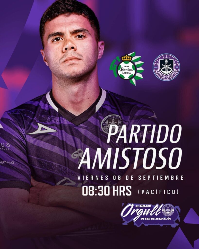 Imagen publicitaria sobre el partido amistoso entre Mazatlán FC y Santos Laguna