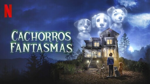 Cachorros fantasmas Netflix 