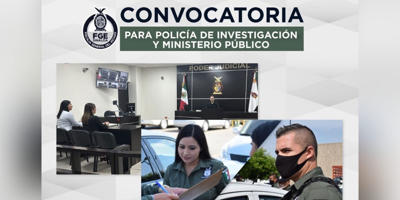 Convocatoria para Policía de investigación y ministerio público.