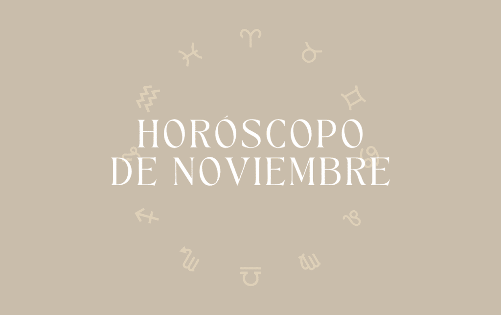 Horóscopos mes de noviembre