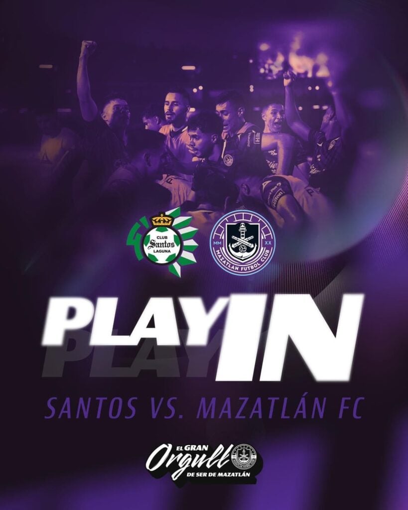 Mazatlán vs Santos se enfrentarán en los juegos de PlayIn