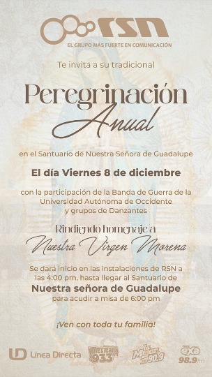 Peregrinación de la Virgen de Guadalupe de Grupo RSN 