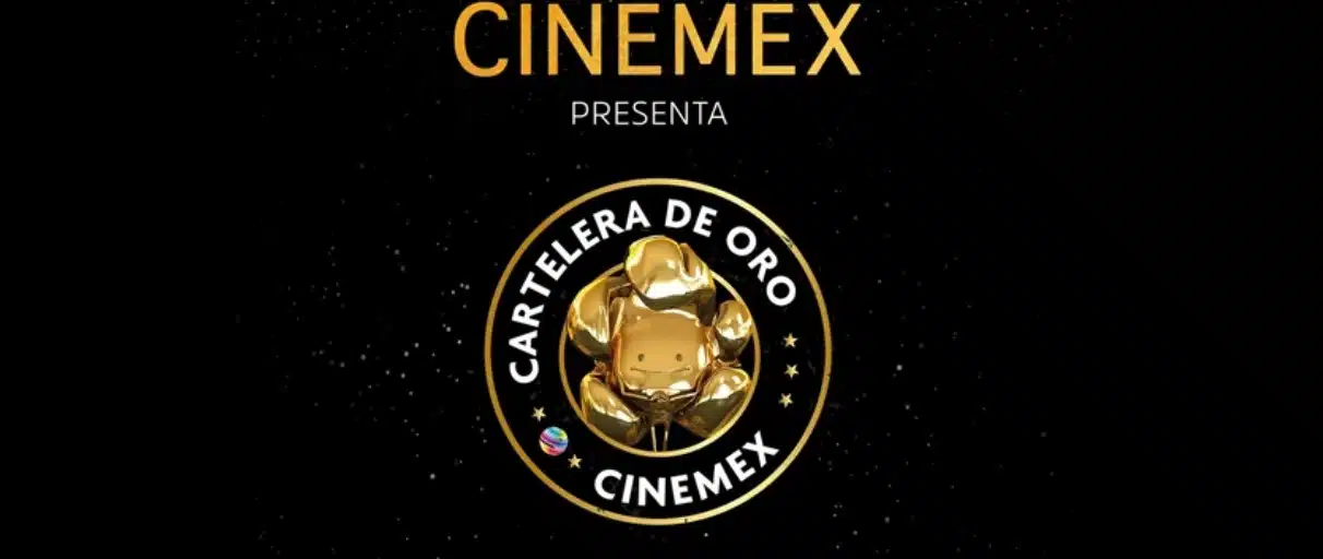 Cartelera de Oro de Cinemex