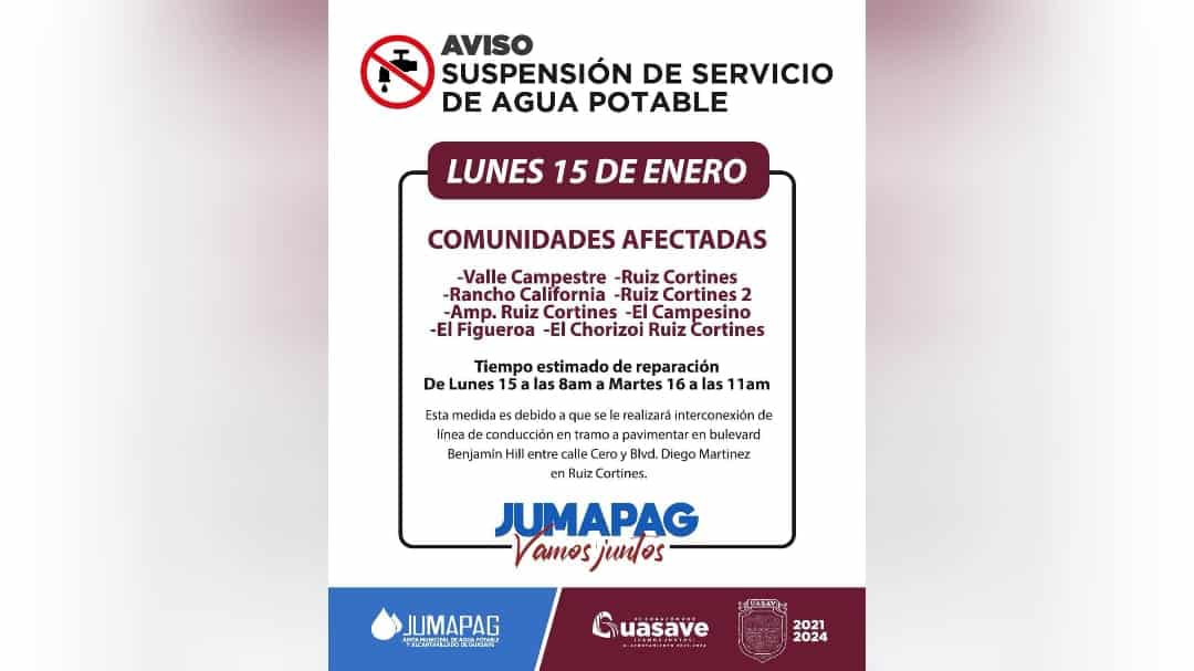Aviso de suspensión de servicio de agua potable en comunidades de Guasave