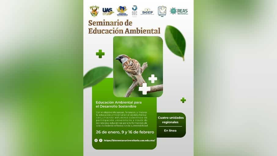 La Universidad Autónoma de Sinaloa invita a seminario virtual, “Seminario de Educación Ambiental: Educación Ambiental para el Desarrollo Sostenible”.