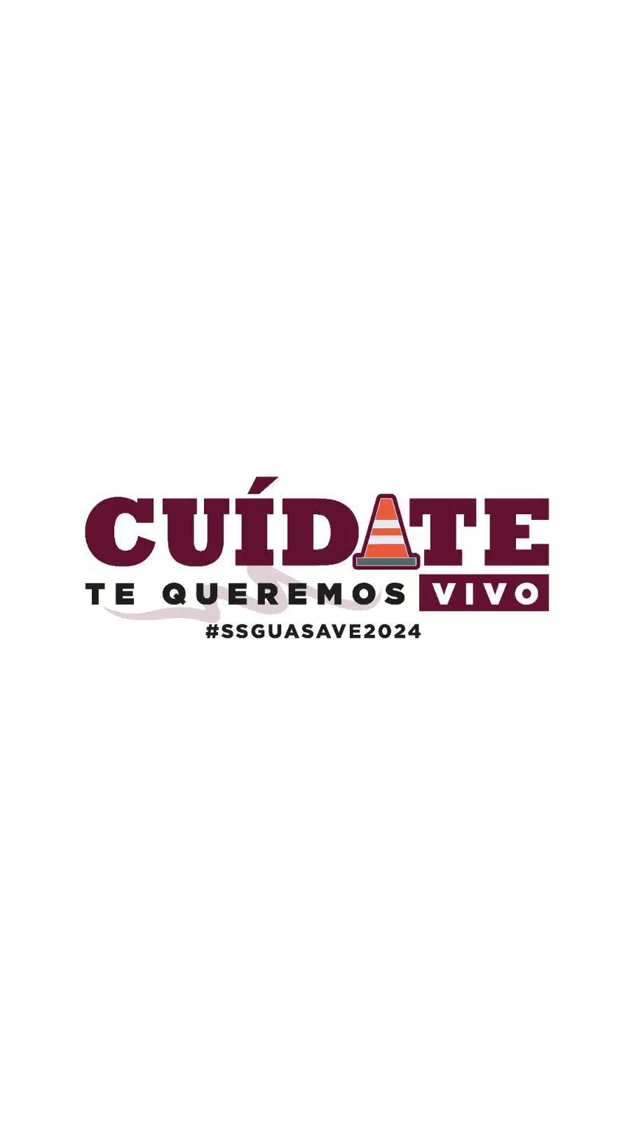 Gobierno municipal de Guasave pone en marcha la campaña de concientización “Cuídate, te queremos vivo”