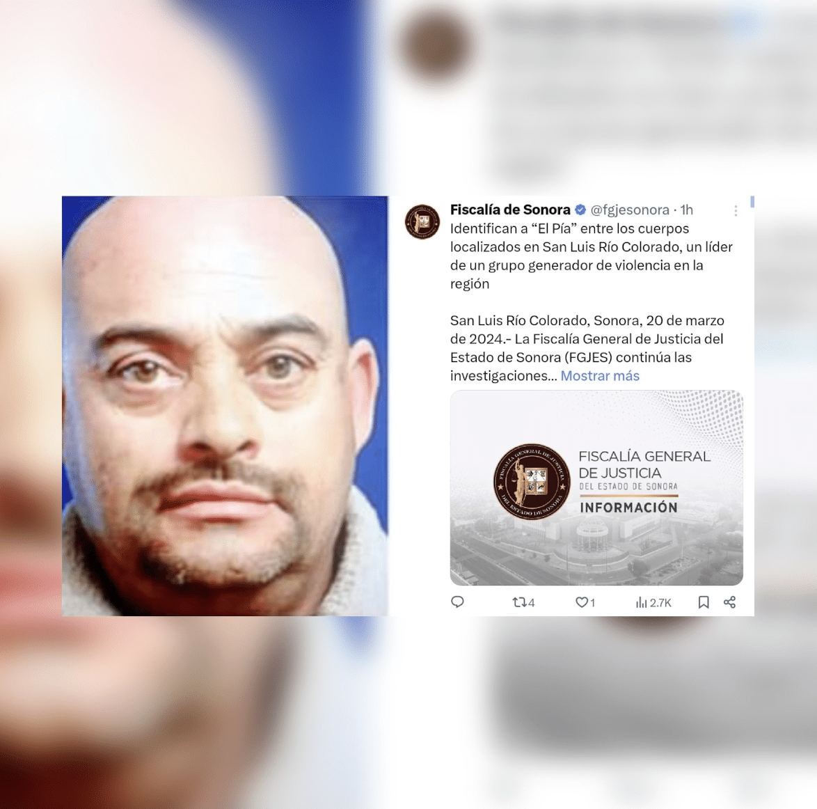 Samuel “El Comandante Pía” y a un lado el comunicado por parte de la Fiscalía General de Sonora sobre su deceso