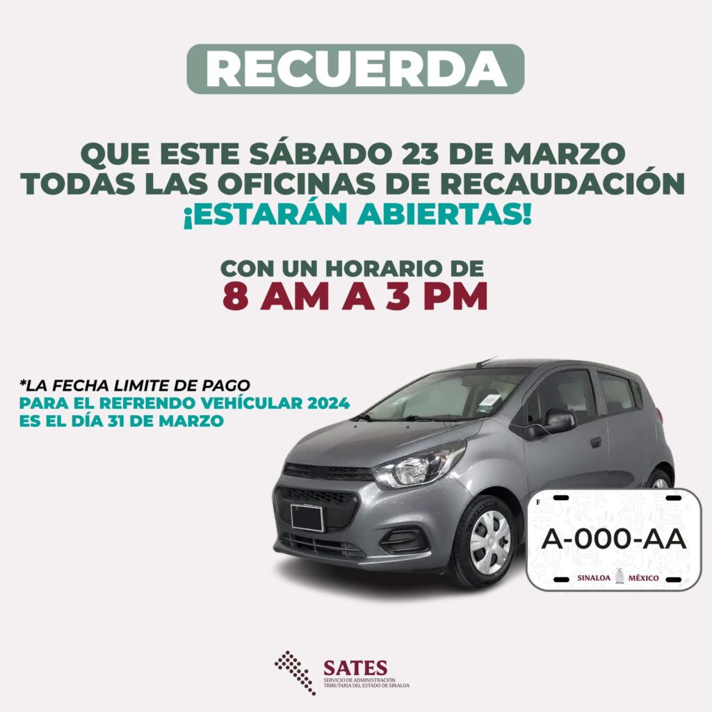 Información sobre las oficinas del Sales que estarán abiertas para hacer Trámites Vehiculares en Sinaloa