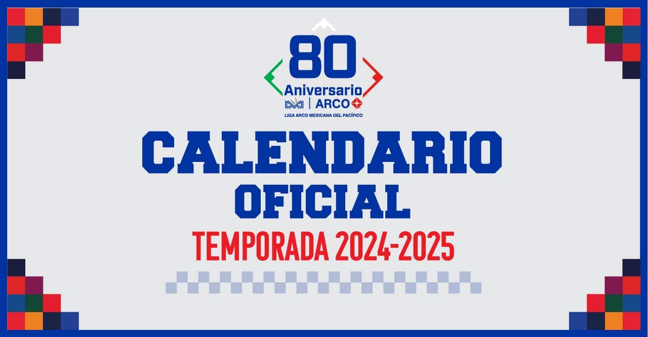Calendario oficial de la LMP 2024-2025