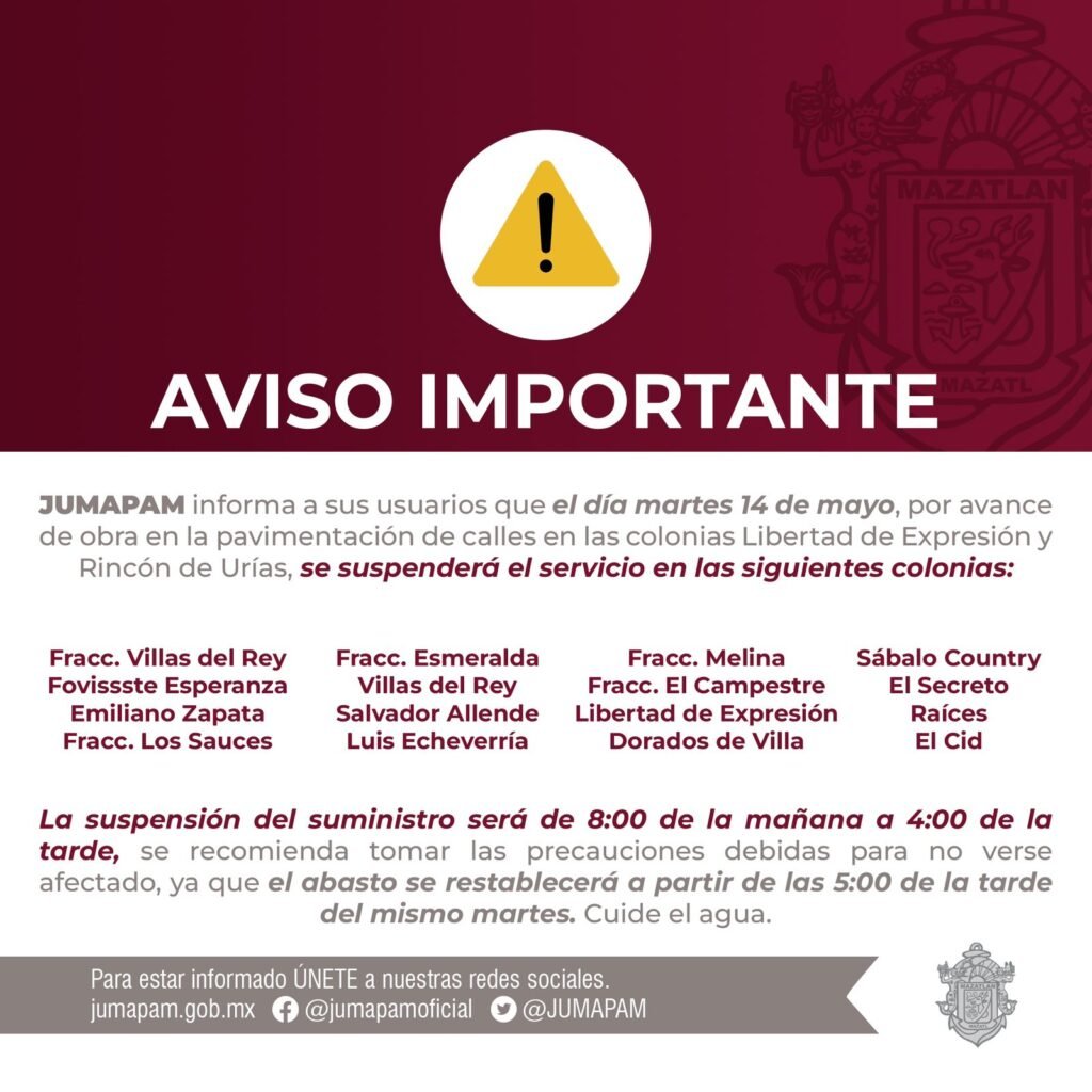 Aviso de la Jumapam por suspensión de agua en colonias de Mazatlán el día 14 de mayo