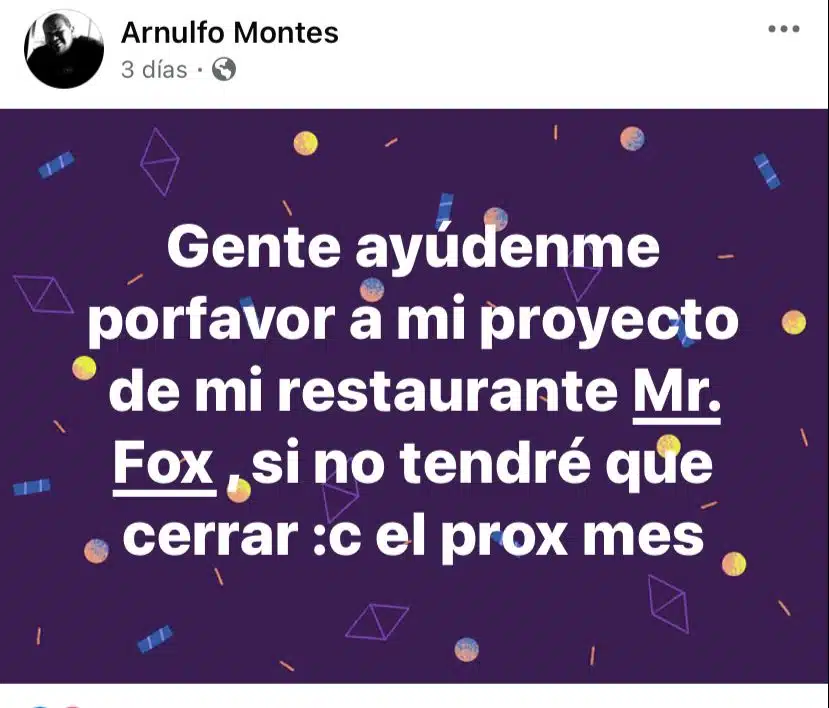 Publicación en Facebook de Arnulfo Montes, dueños del restaurante Mr. Fox de Los Mochis