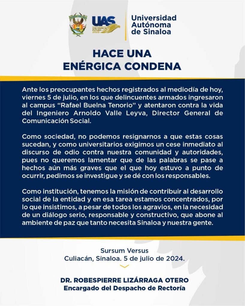 Comunicado por parte de la UAS ante presunto ataque en Rectoría