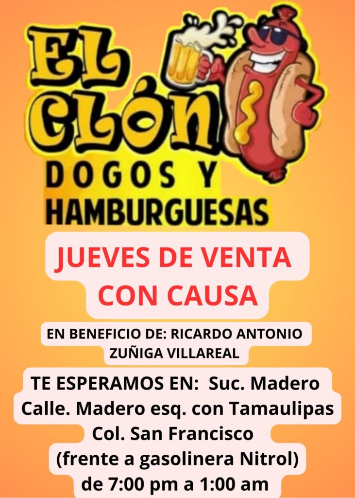 Publicidad de la venta de hotdogs con causa para ayudar a Ricardo en Los Mochis