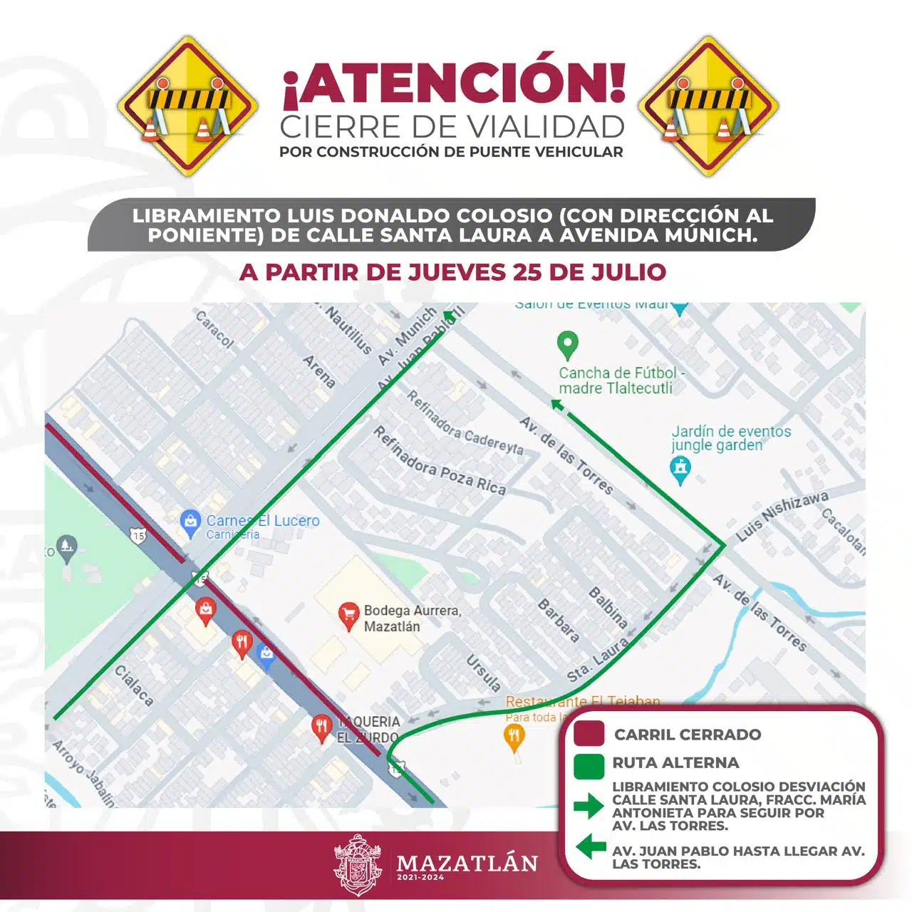 Imagen que muestra cierre de calle en Mazatlán