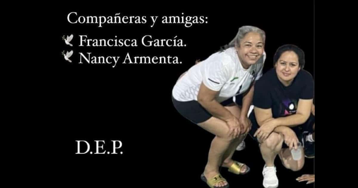 Nancy Armenta y Francisca García, voleibolistas fallecidas en accidente automovilístico