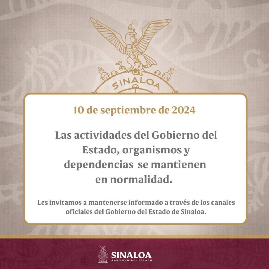 Actividades de las dependencias del Gobierno del Estado de Sinaloa se mantendrán con normalidad