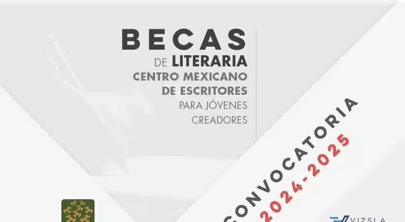 Beca de Literatura 2024-2025 del Centro Mexicano de Escritores