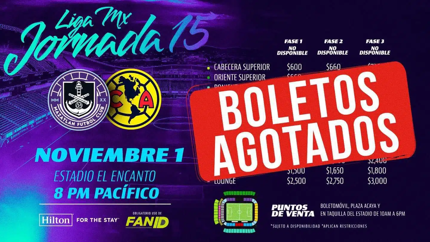 Imagen que informa sobre boletos agotados para el juego entre Mazatlán FC y América