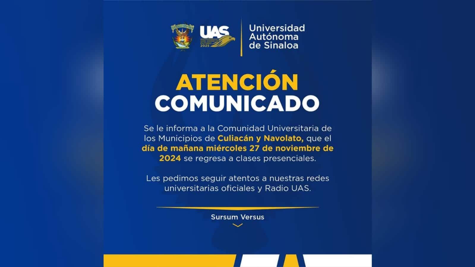 Comunicado de la UAS anunciando el regreso a clases presenciales en Culiacán y Navolato tras hechos de inseguridad