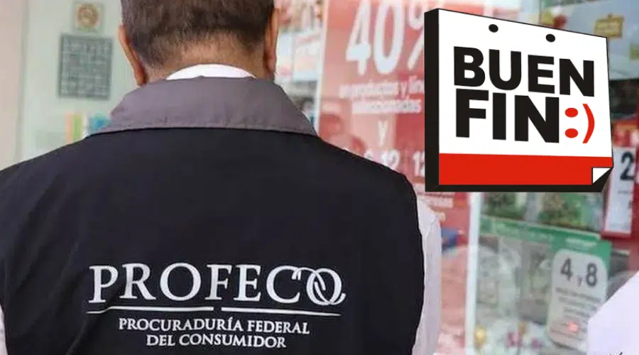 Profeco te enseña cómo aprovechar el Buen Fin