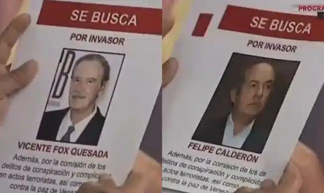 Venezuela emite carteles de “se busca” contra Vicente Fox, Felipe Calderón y otros exmandatarios