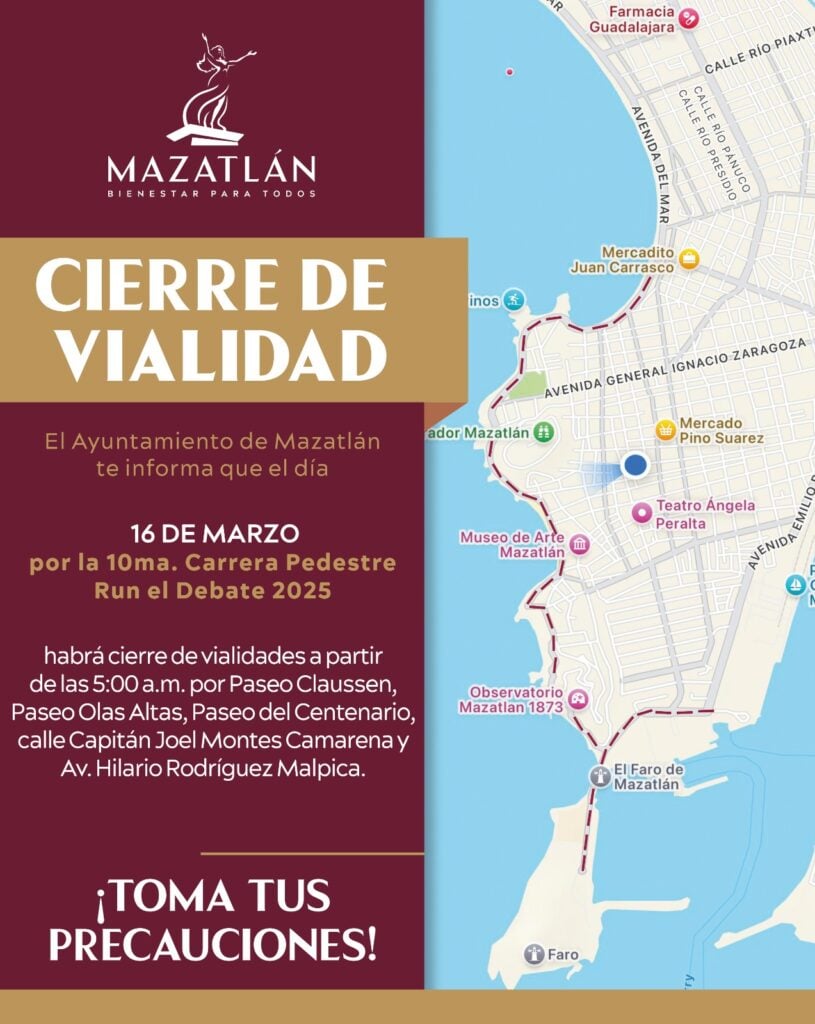 Anuncio sobre el cierre de vialidades en Mazatlán 