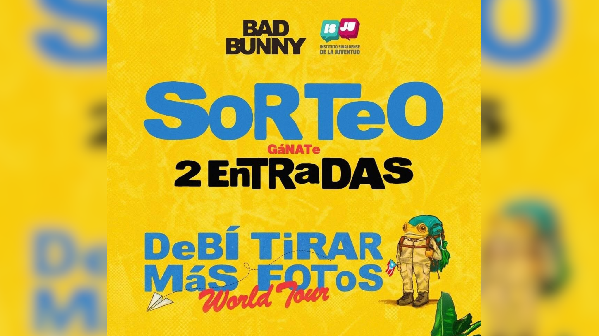 ISJU sorteará un pase doble para el concierto de Bad Bunny en CDMX