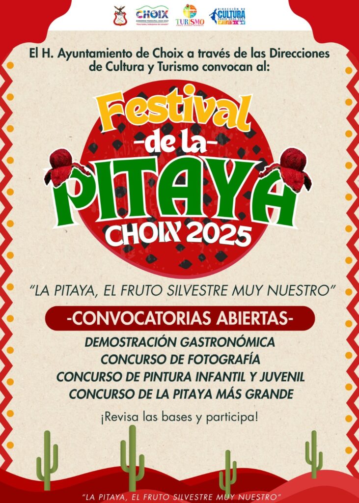 Con mucho sabor, música y cultura, este domingo llega el Festival de la Pitaya a Choix