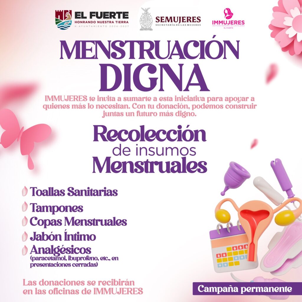 Campaña de Menstruación digna por parte del Instituto Municipal de Mujeres en El Fuerte.