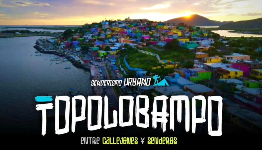 Topolobampo entre callejones y senderos
