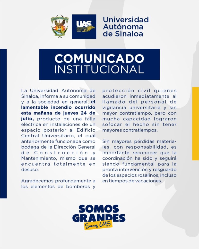 Comunicado de la UAS por incendio en bodega