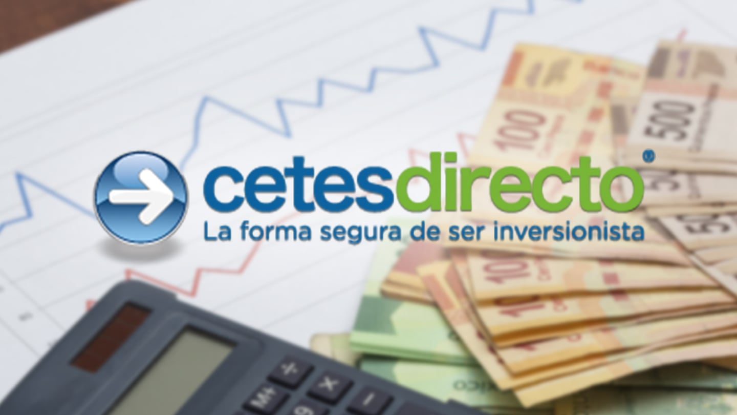 Cetes Directo: esta es la cantidad máxima que puedes invertir en la plataforma
