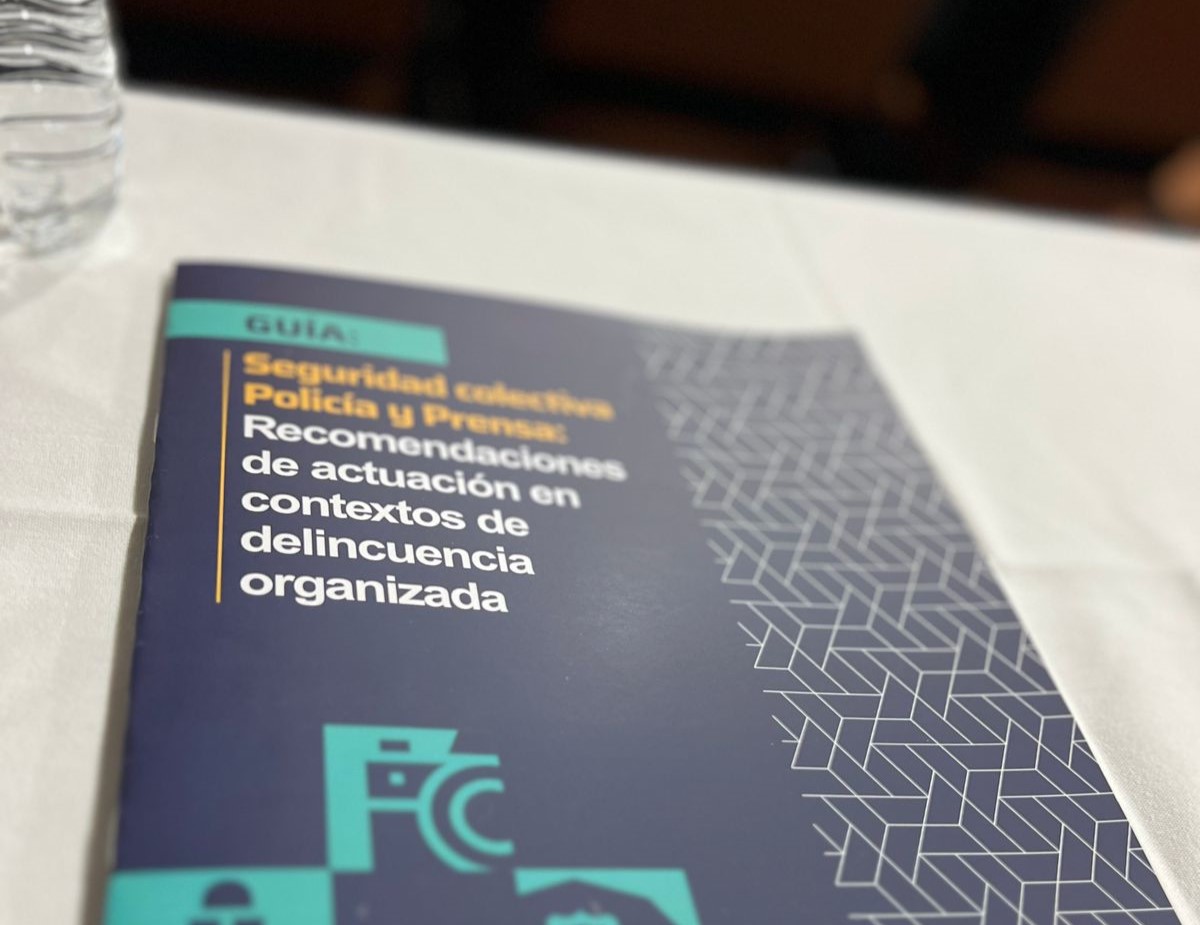 Guía de Policía y Prensa: recomendaciones de actuación en contexto de delincuencia organizada.