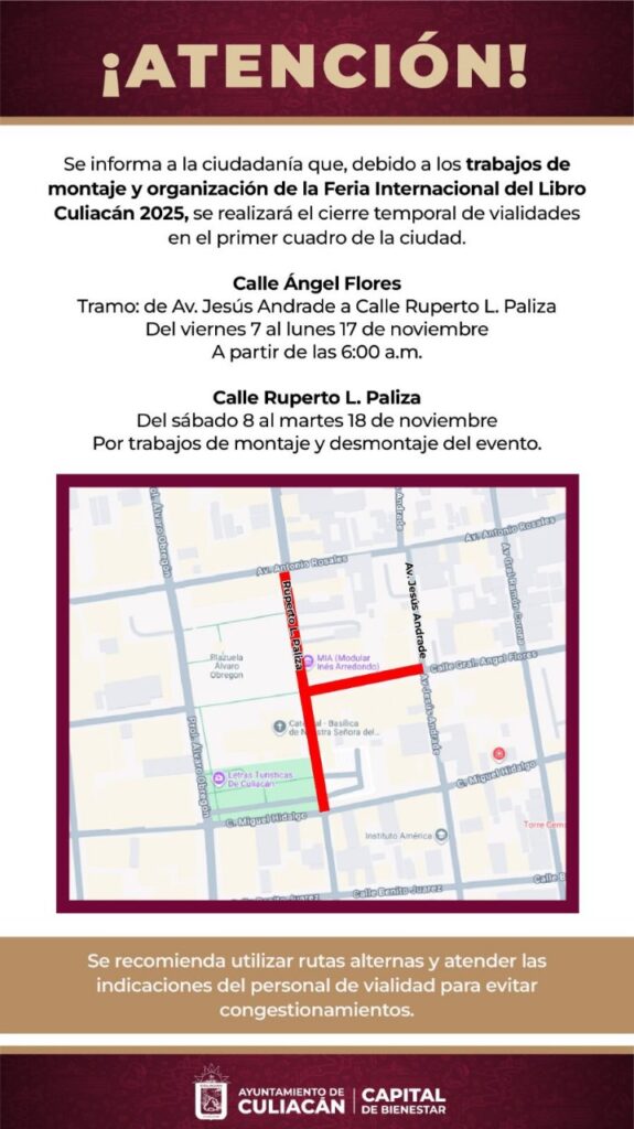 Aviso del cierre vial en Culiacán