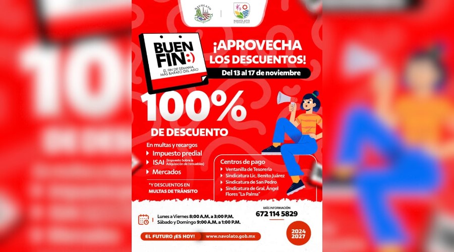 Imagen publicitaria que da todos los detalles de los descuentos que ofrece el Ayuntamiento de Navolato durante este Buen Fin 2025, en el medio muestra en que apartados están disponibles, a la derecha en donde se pueden realizar los tramites correspondientes y abajo los horarios de funcionamiento y un numero telefónico para mas información