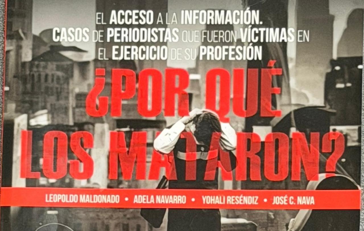 Portada del libro: ¿Por qué los mataron? de Leopoldo Maldonado, Adela Navarro, Yohali Reséndiz y José C. Nava