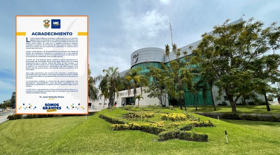 Imagen de la UAS de fondo y en un recuadro un comunicado hacia el gobernador Rubén Rocha Moya