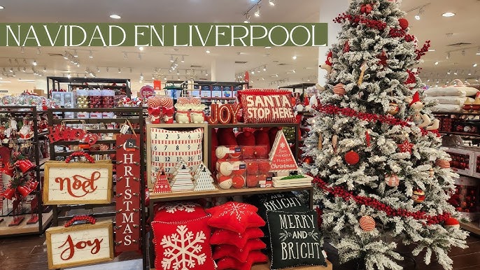 Liverpool en Navidad: checa cuáles serán sus horarios para los días 24 y 25 de diciembre