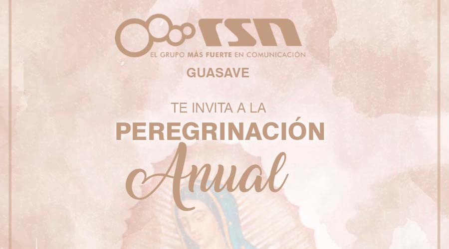 Invitación a la Peregrinación Anual RSN Guasave 2025