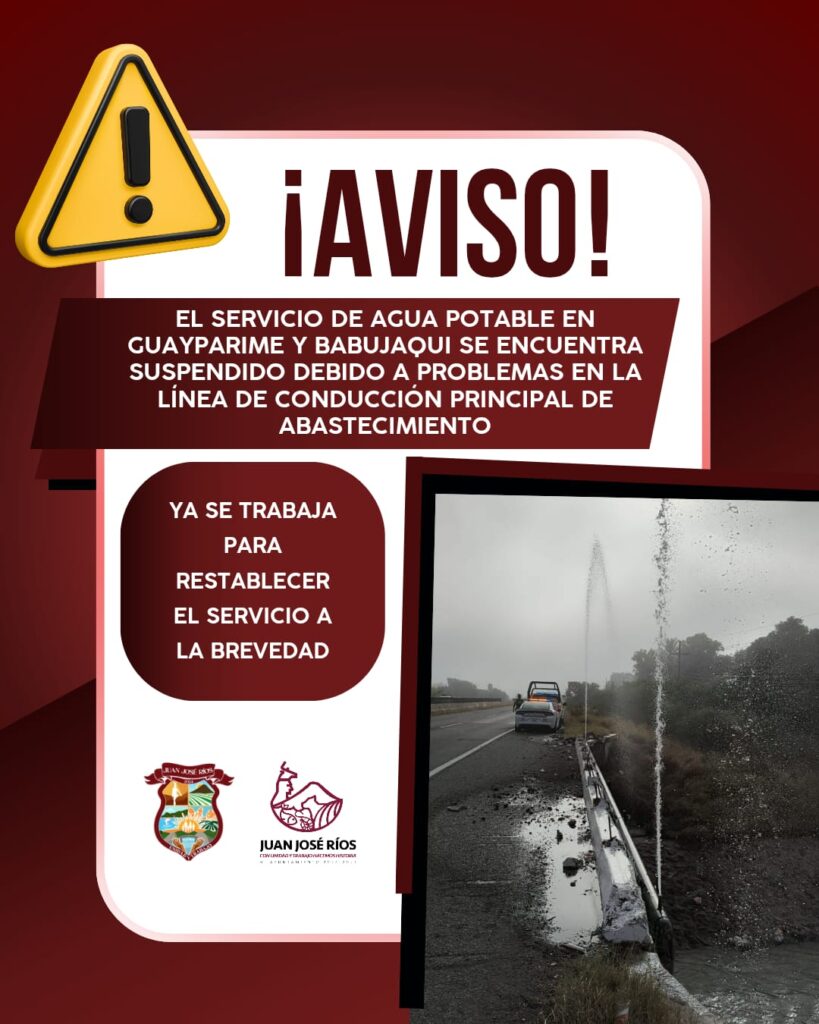 Aviso de suspensión de agua potable en la comunidad de Juan José Ríos